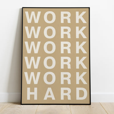 WORK WORK WORK Wall Decor, Wall Painting, Wall Art